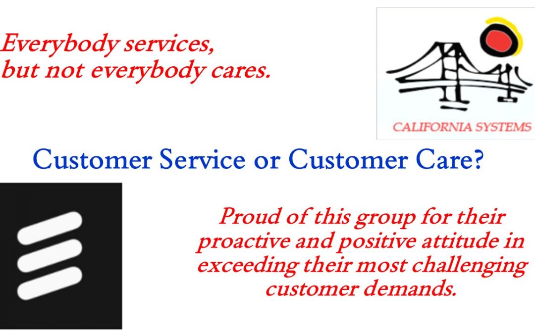 Customer Care exceeds Customer Service