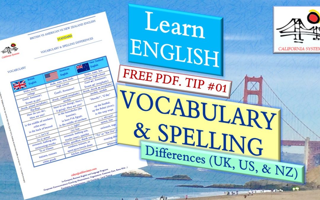 English Vocabulary & Spelling. UK, US, & New Zealand English