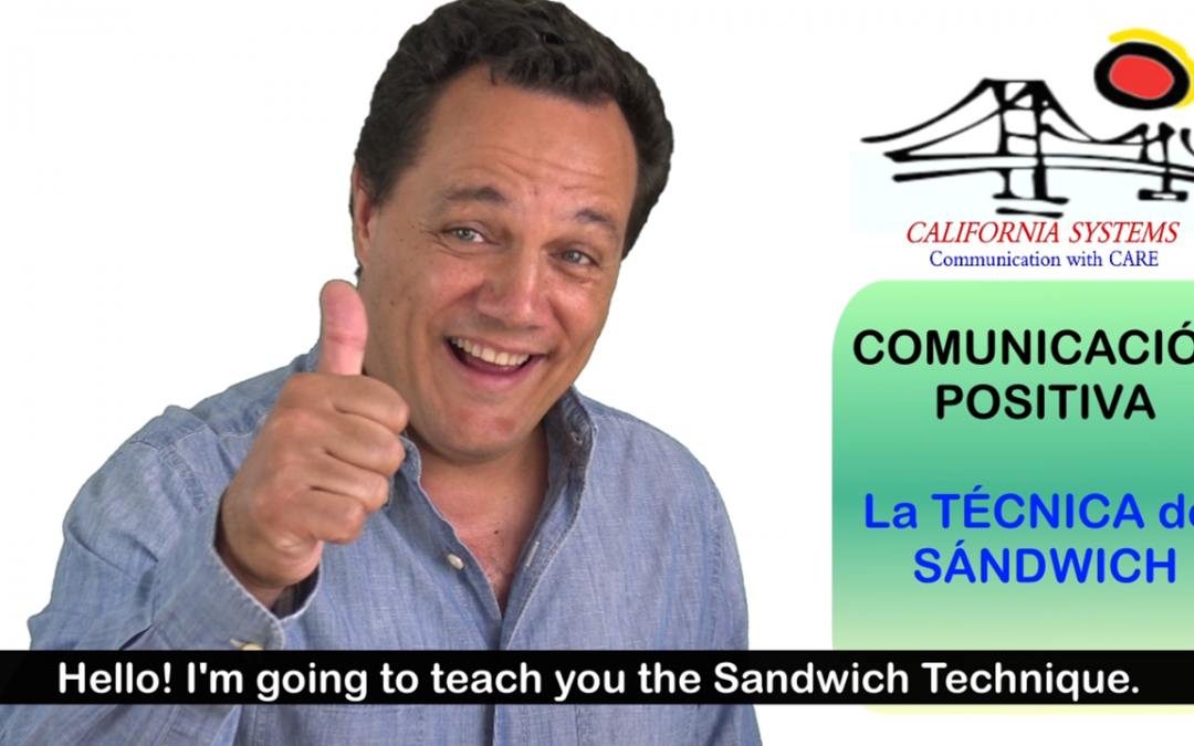 Comunicación Positiva. La Técnica del Sándwich